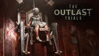 ВОССТАНАВЛИВАЕМ ПРАВОСУДИЕ ► The Outlast Trials #20