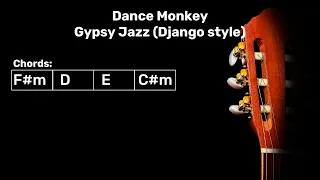 Dance Monkey Gypsy Jazz Backing Track (Django style)