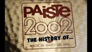 The History Of Paiste 2002 Cymbals