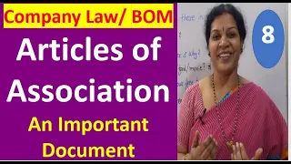 8. Company Law/ BOM - "Articles of Association" - An Important Document For Registration of Company