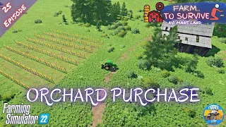 ORCHARD PURCHASE - No Mans Land - Episode 25 - Farming Simulator 22