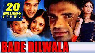 Bade Dilwala (1999) Full Hindi Movie | Sunil Shetty, Priya Gill, Archana Puran Singh, Paresh Rawal