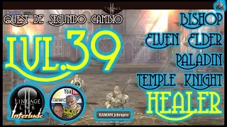 Quest Segundo cambio Lvl 39 Test of Healer