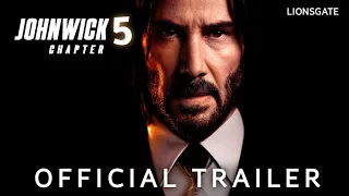 John Wick: Chapter 5 - First Trailer (2024) । Keanu Reeves, Lionsgate