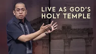 First Things First - Live As God's Holy Temple - Bong Saquing