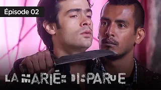 La mariée disparue - Episode 02 - Série en Français - HD