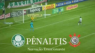 PÊNALTIS | PALMEIRAS (4)1X1(3) CORINTHIANS  | NARRAÇÃO NILSON CÉSAR | EMOCIONANTE | HD