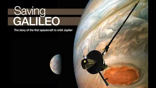 JPL and the Space Age: Saving Galileo