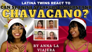 LATINAS REACTION TO Chavacano: Can Spanish Speakers Understand It? Anna La Viajera - Sol & Luna TV