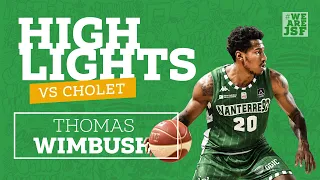 HIGHLIGHTS Thomas Wimbush VS Cholet