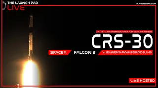 LIVE! SpaceX CRS-30 ISS Resupply Launch