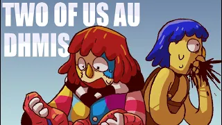 DHMIS Two of us AU | ANIMATION MEME