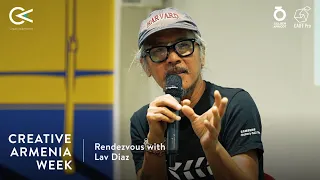 In Conversation with an Icon of Slow Cinema, Filipino Filmmaker Lav Diaz | Creative Armenia Week