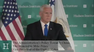 Vice President Mike Pence's Remarks on the Administration's Policy Towards China