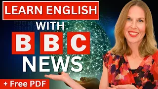 🏆 Read An Article From The BBC With Me | Advanced English Vocabulary Lesson (FREE LESSON PDF)