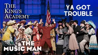 The Music Man | Ya Got Trouble | Live Musical Performance