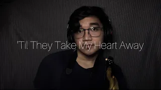 'Til They Take My Heart Away - Tenor Saxophone Cover by Karl Valderama