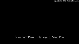 Bum Bum Remix - Timaya Ft. Sean Paul