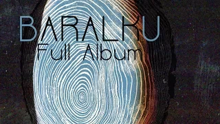 Emancipator - Baralku [Full Album]