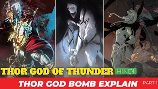 Thor God Of Thunder Comic: Godbomb Storyline Explained In Hindi