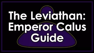 Destiny 2: The Leviathan Raid - Emperor Calus Strategy Guide