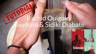 Rachid Ouiguini  /  Miniyamba by Toumani & Sidiki Diabate - PART 1