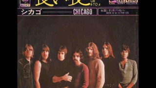 シカゴ Chicago／長い夜 "25 Or 6 To 4"　（1970年）