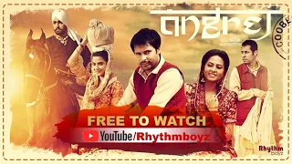 Angrej 2015 Amrinder Gill Full Movie Sergun Mehta Aditi Sharma Superhit Punjabi Movie