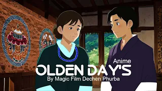 Bhutan Olden Day's Animation Video 2024