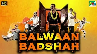 Balwaan Badshah | Full Hindi Dubbed Movie | Rakshit Shetty, Yagna Shetty, Rishab Shetty