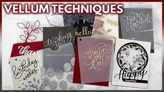 Vellum Paper Techniques for DIY Cards and Invitations