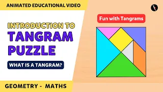 What is a Tangram - Introduction to Tangrams Puzzle | Fun with Tangrams | Part 1/4 | TicTacLearn