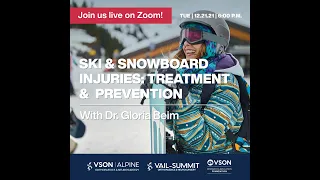 Ski and Snowboard Injuries: Treatment & Prevention