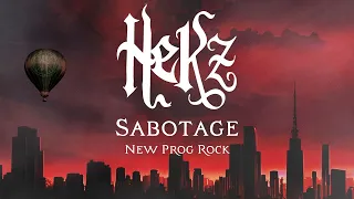 Sabotage - HeKz - New Progressive Rock