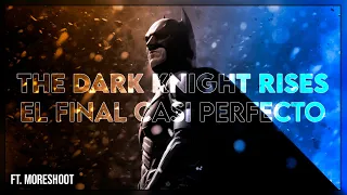 The Dark Knight Rises: El Final (Casi) Perfecto | Análisis (Con Spoilers)