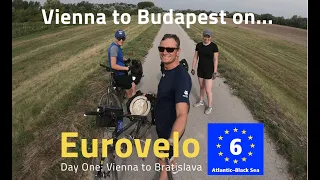 Eurovelo 6 Cycle Path - Day 1: Vienna to Bratislava