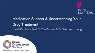 Webinar -  Osteoporosis Medication Support │#BoneMatters