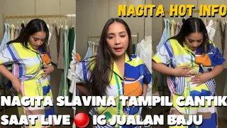 🔴 LIVE lG NAGITA SLAVINA TAMPIL CANTIK SAAT JUALAN KOLEKSI TERBARU NASL