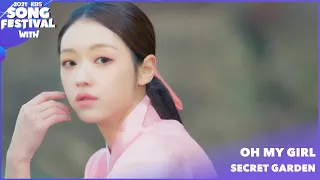 OH MY GIRL_Secret Garden|2021 KBS Song Festival|211217 Siaran KBS World TV
