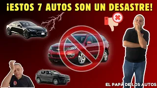 7 Autos que son un desastre.