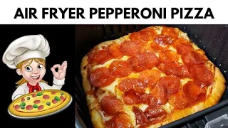 Air Fryer Pepperoni Pizza | How to Make Homemade Pizza in an Air Fryer | What's Up Wednesday!