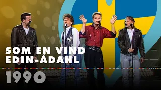 SOM EN VIND - EDIN-ÅDAHL (Sweden 1990 – Eurovision Song Contest HD)