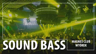 SOUND BASS @ Magnes Wtórek VIXA MARATON 5.01.2019