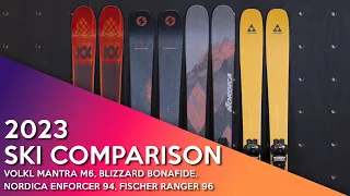 2023 Volkl Mantra M6 vs. Blizzard Bonafide vs. Nordica Enforcer 94 vs. Fischer Ranger 96