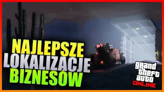 NAJLEPSZE MIEJSCA NA BIZNES - GTA ONLINE