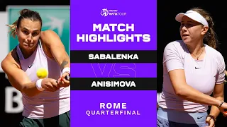 Aryna Sabalenka vs. Amanda Anisimova | 2022 Rome Quarterfinal | WTA Match Highlights