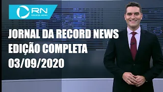 Jornal da Record News - 03/09/2020