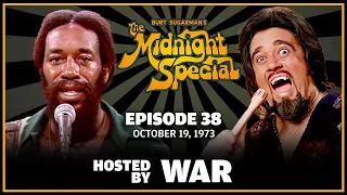 Ep 38 - The Midnight Special Episode | October 19, 1973