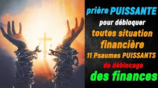 prière pour débloquer toutes situation financière - 11 Psaumes PUISSANTS de déblocage des finances