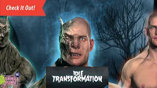 Idle Transformation - First Gameplay | Transform to a Werewolf, Yeti, or things you only imagined!